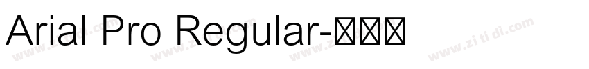 Arial Pro Regular字体转换